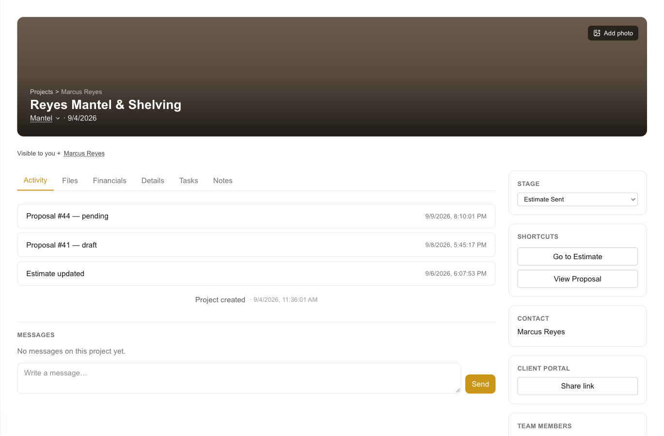 A real project workspace: activity timeline, stage, shortcuts to the estimate and proposal