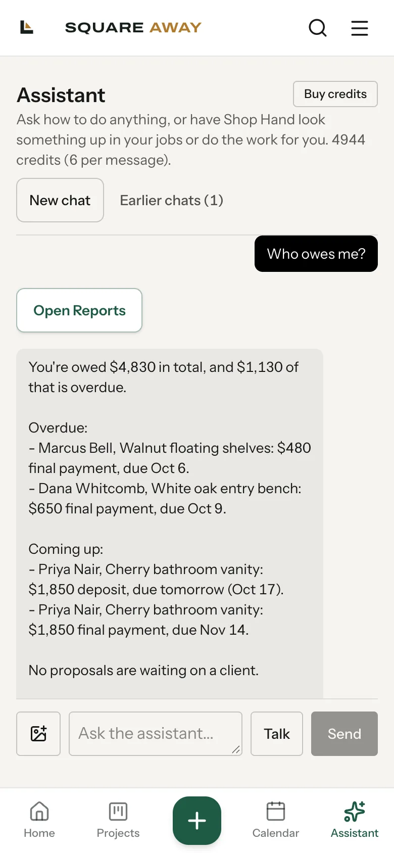Shop Hand answering who owes me: $4,830 in total, $1,130 overdue, listed by client