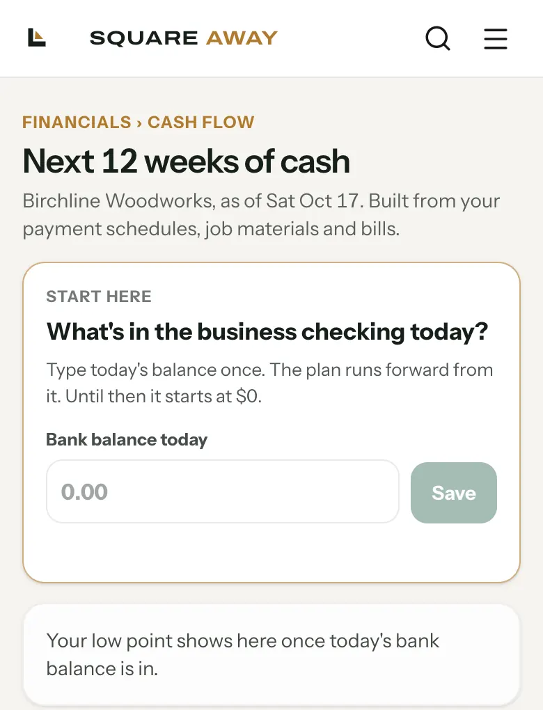 Start here: What's in the business checking today? with a field for today's bank balance
