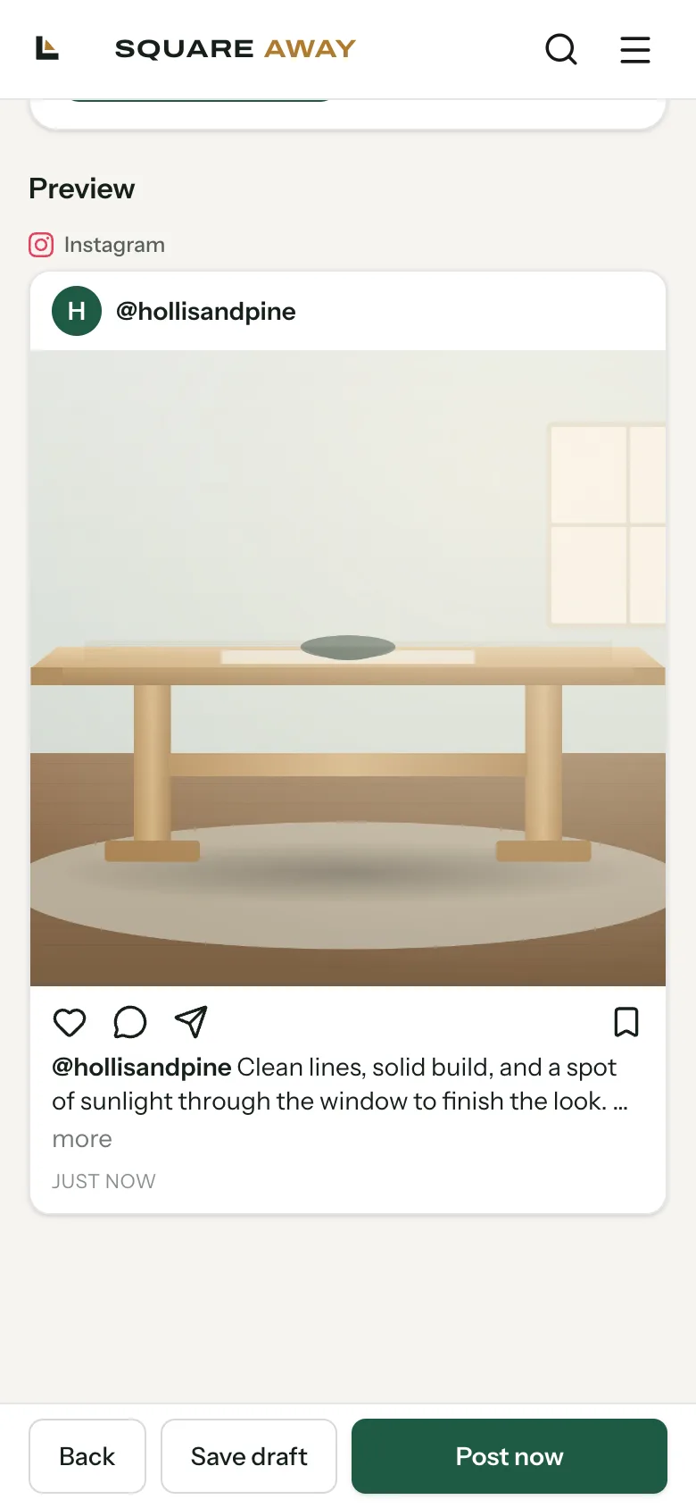 Instagram preview for @hollisandpine with a photo of a white oak table and its caption, with Back, Save draft and Post now buttons